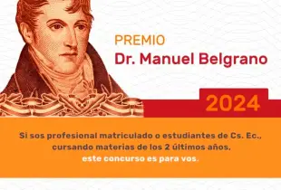 Participá del premio Dr. Manuel Belgrano 2024