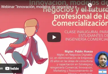 Innovación, modelos de negocios y el futuro profesional de la comercialización
